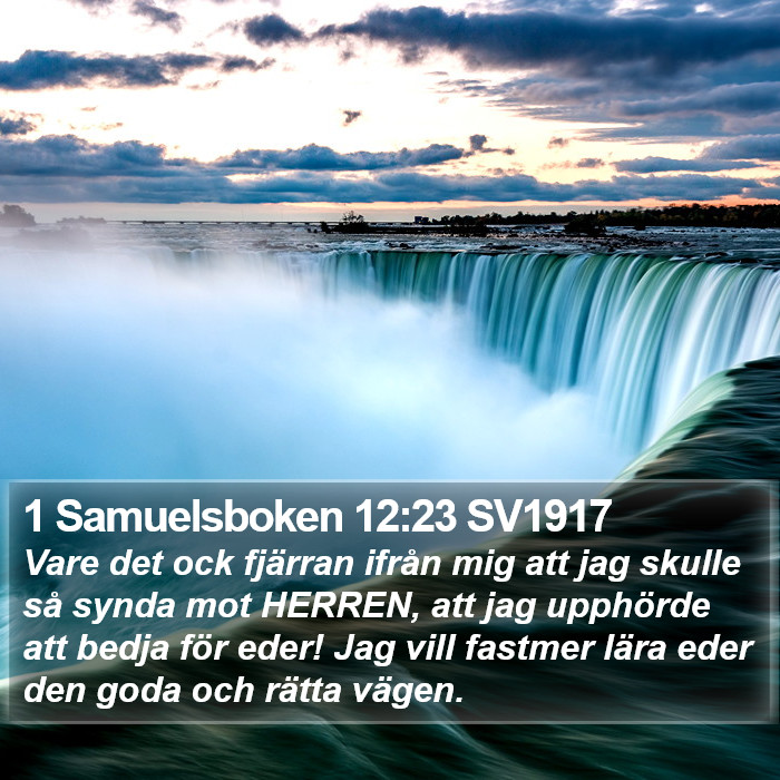 1 Samuelsboken 12:23 SV1917 Bible Study