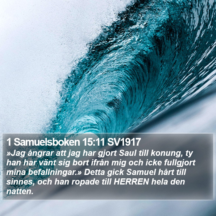 1 Samuelsboken 15:11 SV1917 Bible Study