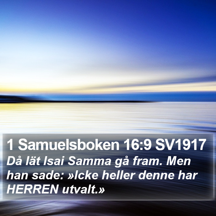 1 Samuelsboken 16:9 SV1917 Bible Study