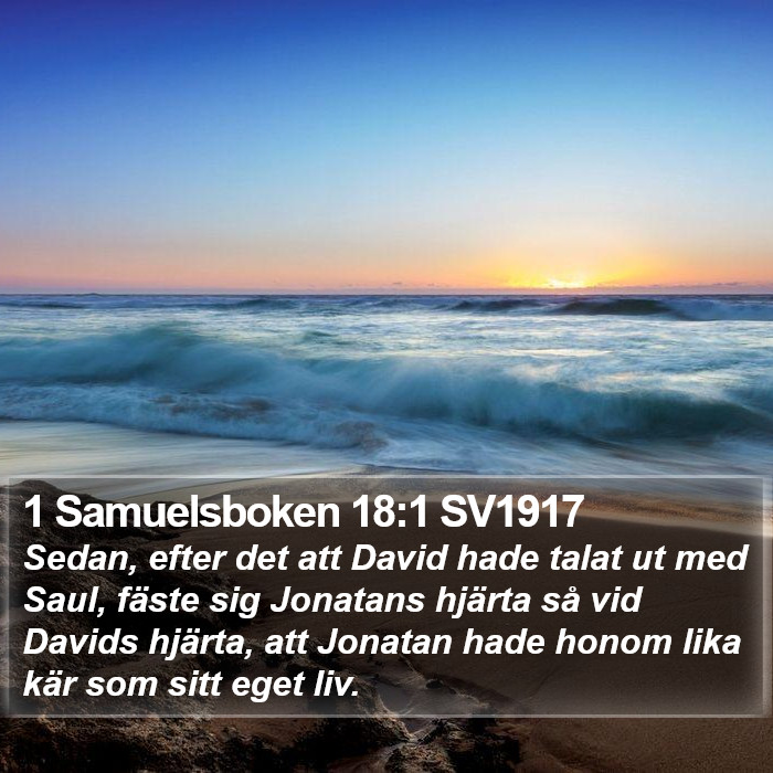 1 Samuelsboken 18:1 SV1917 Bible Study