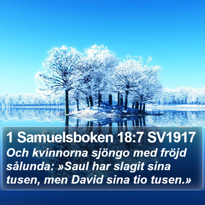 1 Samuelsboken 18:7 SV1917 Bible Study