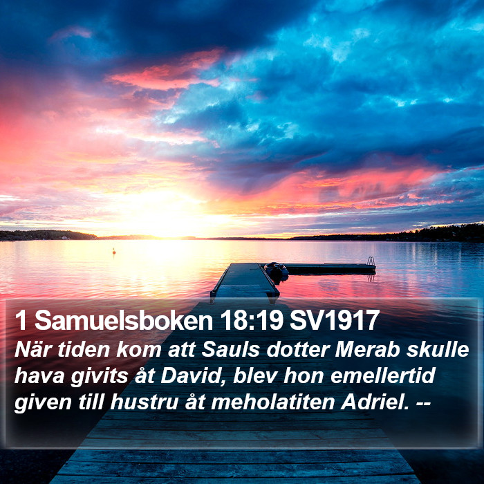 1 Samuelsboken 18:19 SV1917 Bible Study