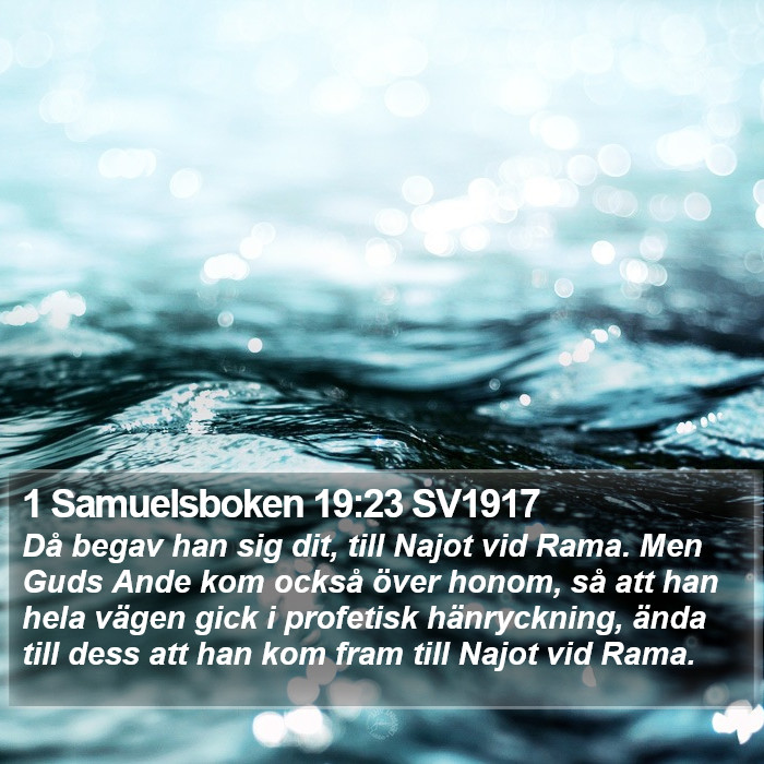 1 Samuelsboken 19:23 SV1917 Bible Study