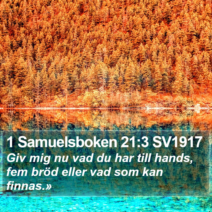1 Samuelsboken 21:3 SV1917 Bible Study