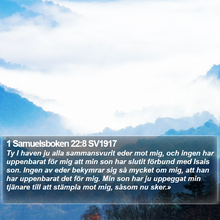1 Samuelsboken 22:8 SV1917 Bible Study