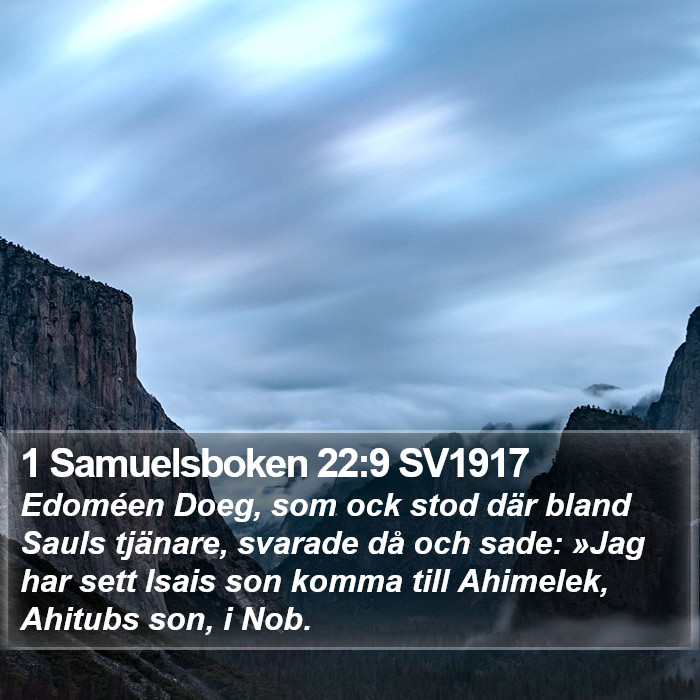 1 Samuelsboken 22:9 SV1917 Bible Study