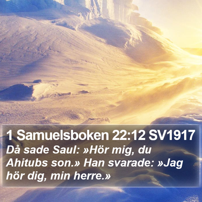 1 Samuelsboken 22:12 SV1917 Bible Study