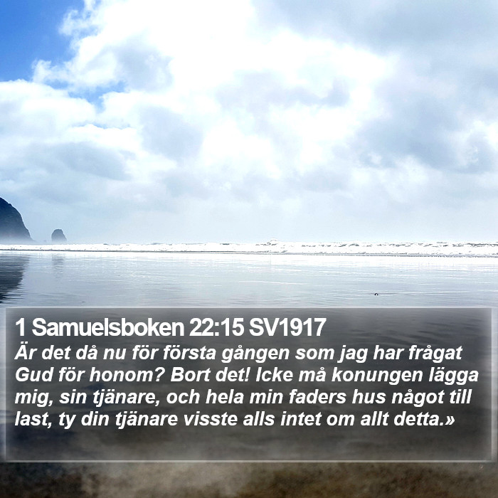 1 Samuelsboken 22:15 SV1917 Bible Study