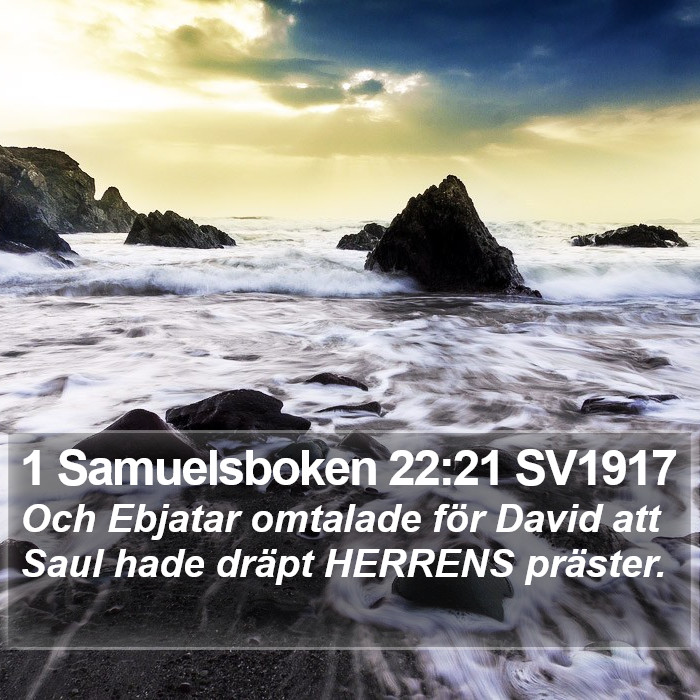 1 Samuelsboken 22:21 SV1917 Bible Study