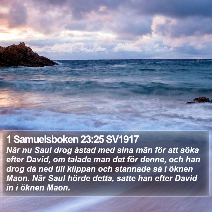 1 Samuelsboken 23:25 SV1917 Bible Study