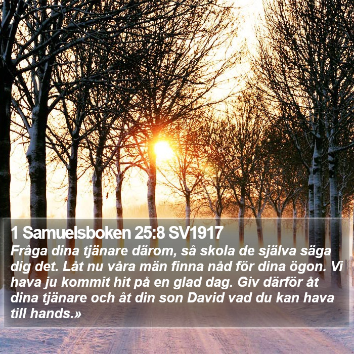 1 Samuelsboken 25:8 SV1917 Bible Study