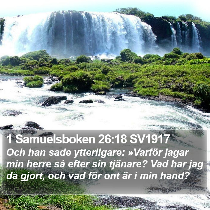 1 Samuelsboken 26:18 SV1917 Bible Study