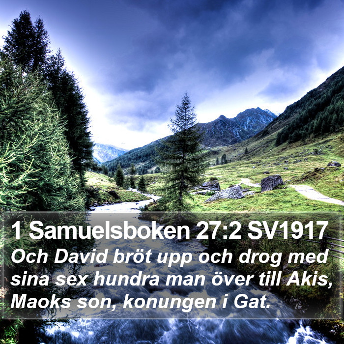 1 Samuelsboken 27:2 SV1917 Bible Study