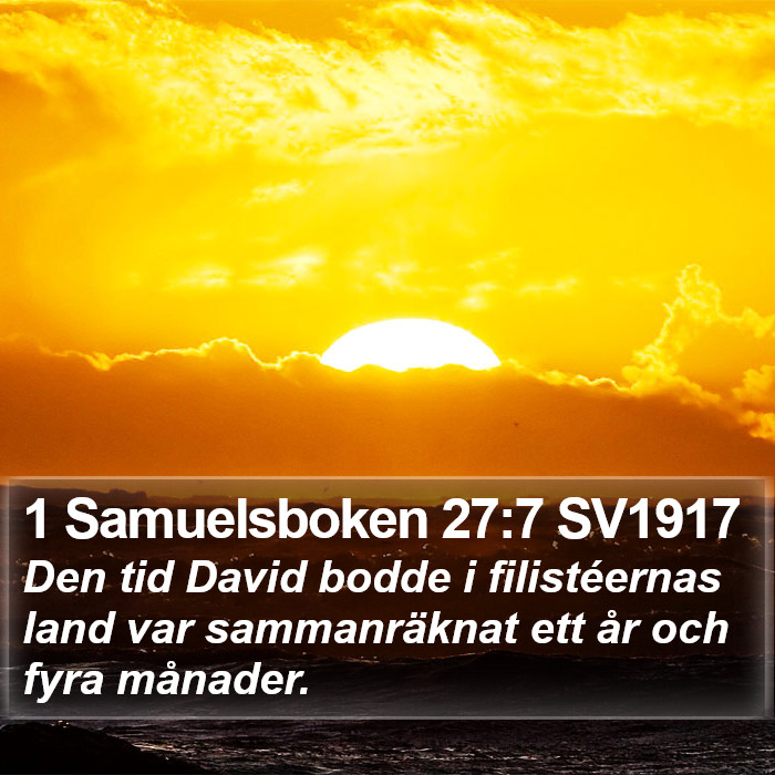 1 Samuelsboken 27:7 SV1917 Bible Study