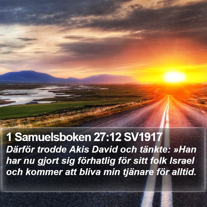 1 Samuelsboken 27:12 SV1917 Bible Study