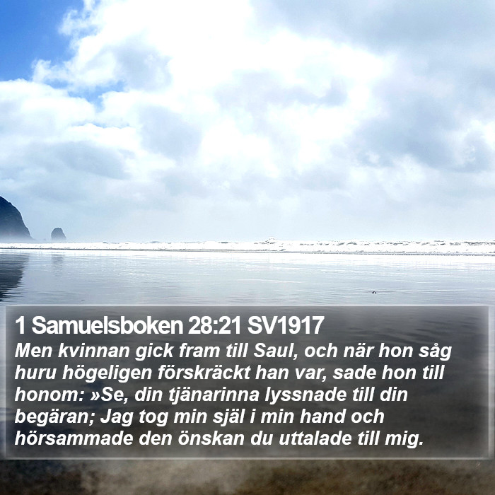 1 Samuelsboken 28:21 SV1917 Bible Study