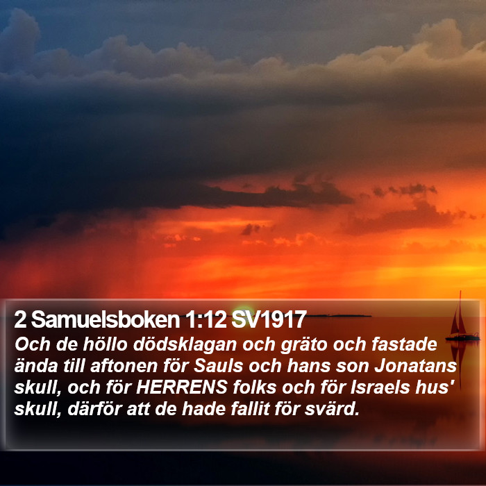 2 Samuelsboken 1:12 SV1917 Bible Study