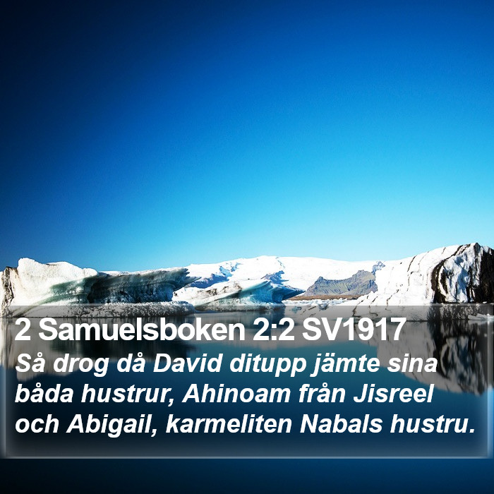 2 Samuelsboken 2:2 SV1917 Bible Study