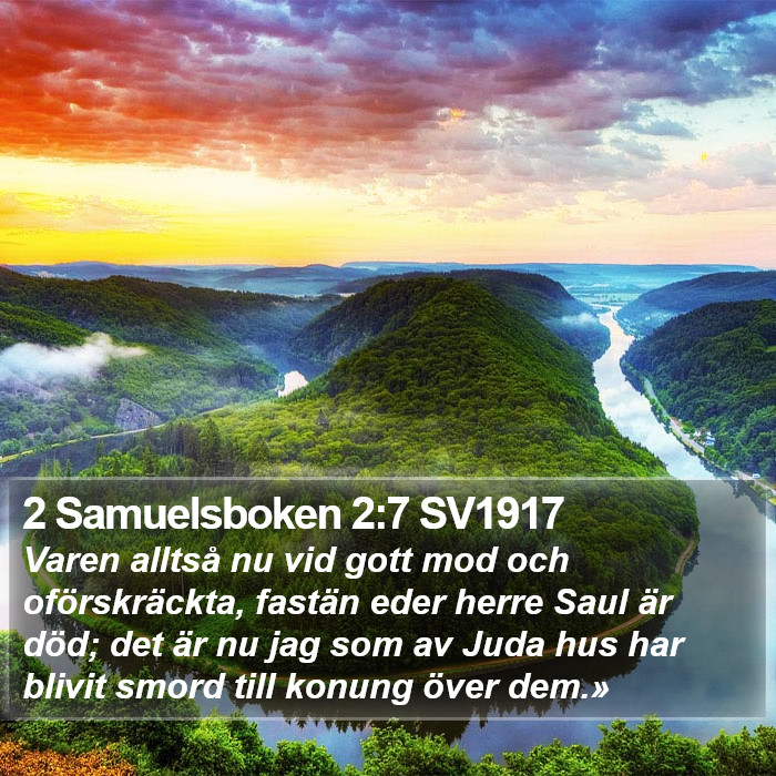 2 Samuelsboken 2:7 SV1917 Bible Study