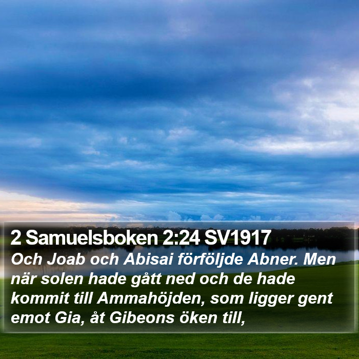 2 Samuelsboken 2:24 SV1917 Bible Study