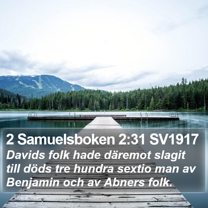 2 Samuelsboken 2:31 SV1917 Bible Study