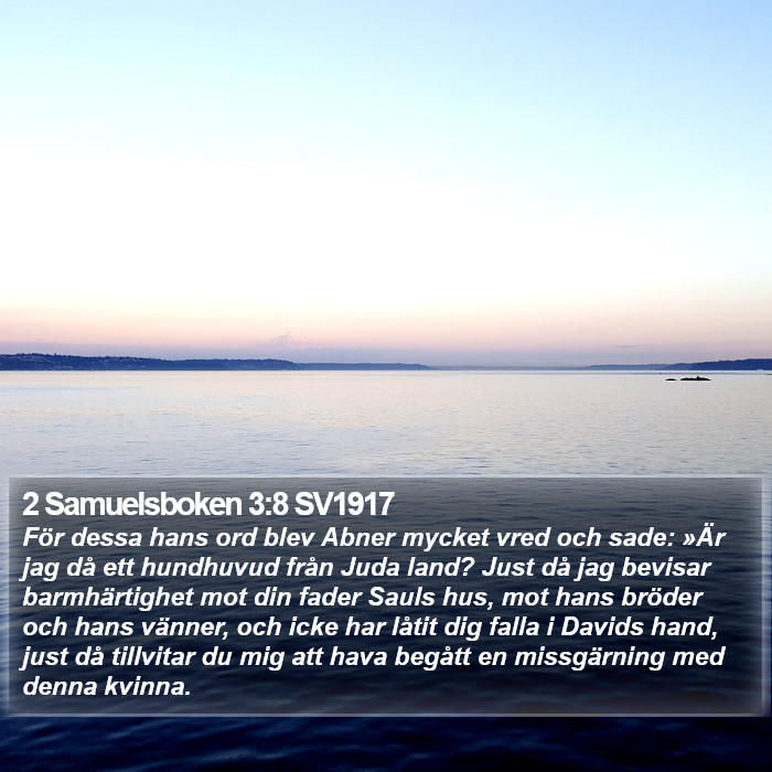 2 Samuelsboken 3:8 SV1917 Bible Study