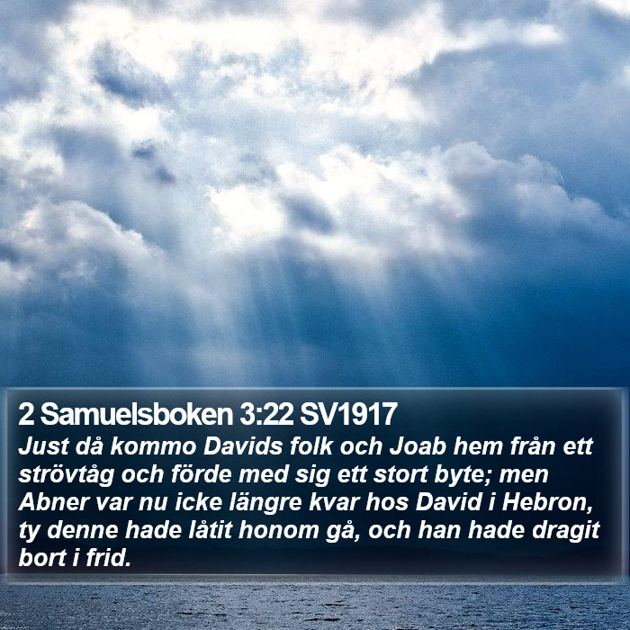 2 Samuelsboken 3:22 SV1917 Bible Study