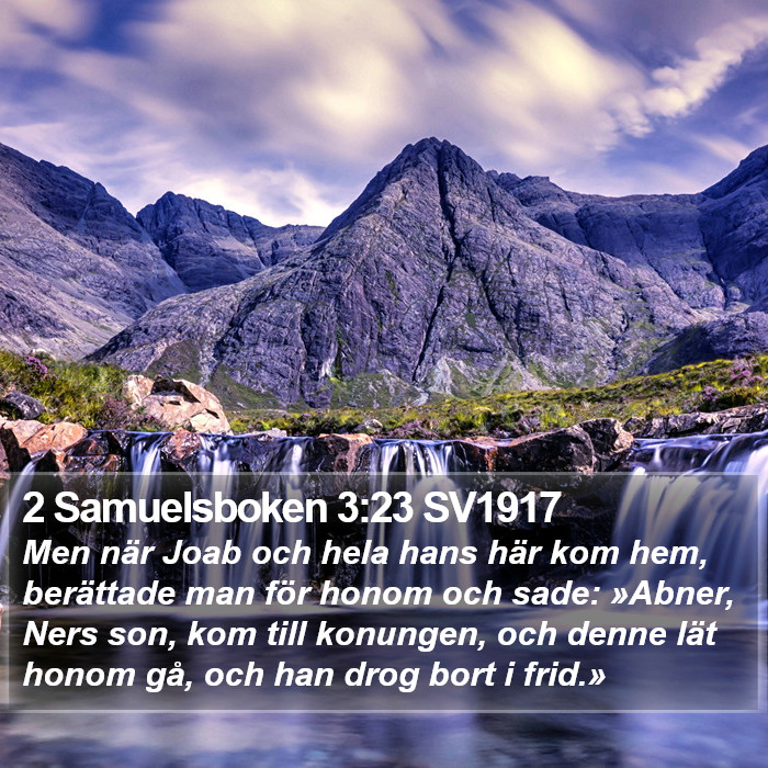 2 Samuelsboken 3:23 SV1917 Bible Study