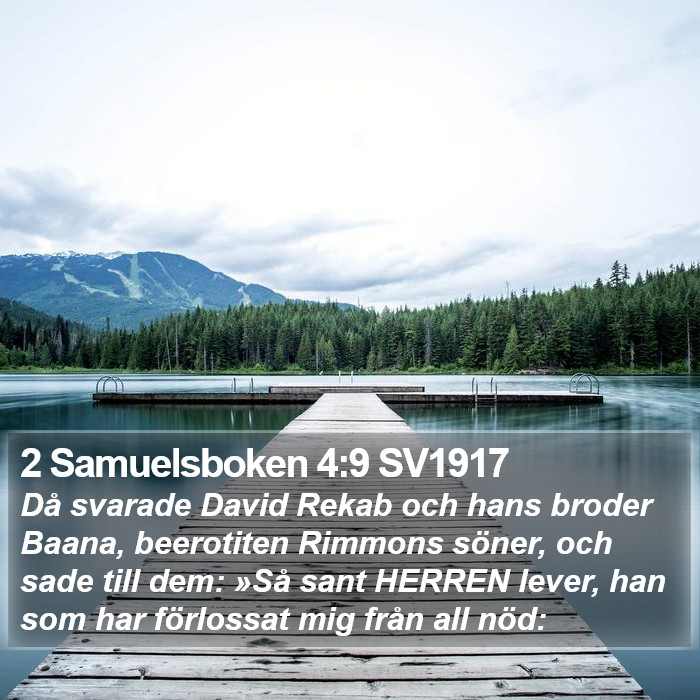 2 Samuelsboken 4:9 SV1917 Bible Study