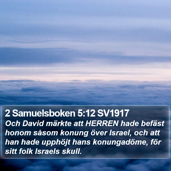 2 Samuelsboken 5:12 SV1917 Bible Study