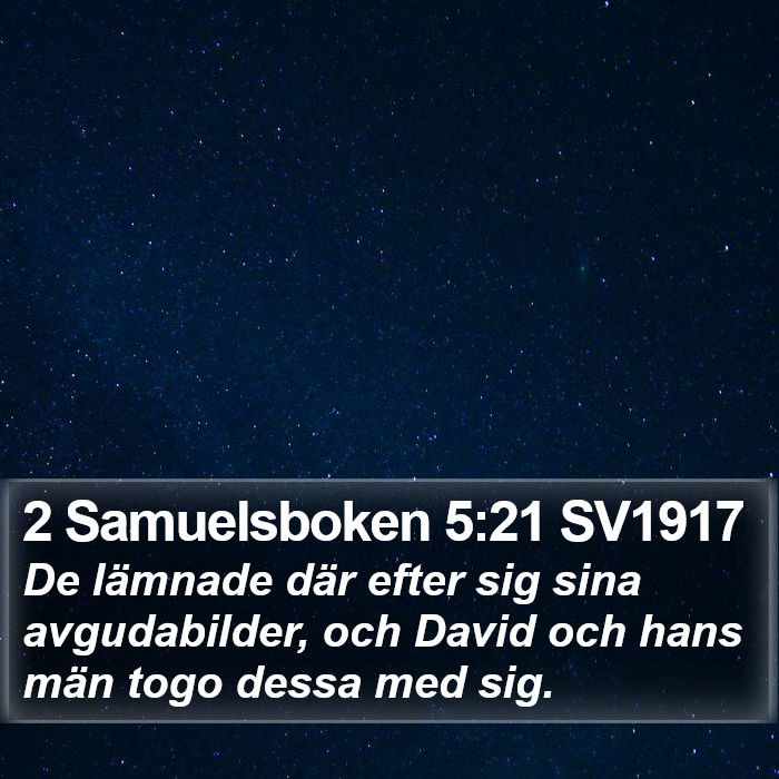 2 Samuelsboken 5:21 SV1917 Bible Study