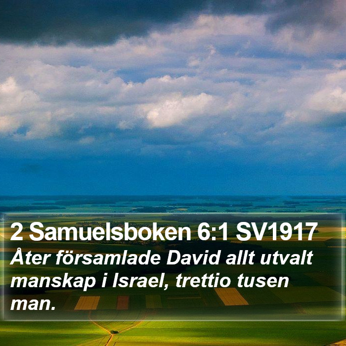 2 Samuelsboken 6:1 SV1917 Bible Study