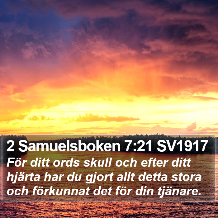 2 Samuelsboken 7:21 SV1917 Bible Study