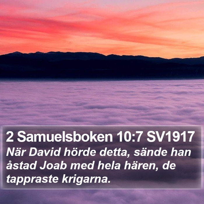 2 Samuelsboken 10:7 SV1917 Bible Study