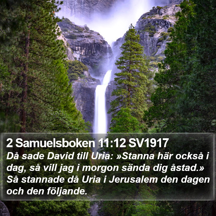 2 Samuelsboken 11:12 SV1917 Bible Study