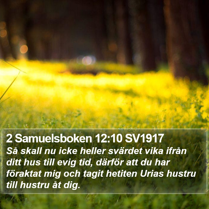 2 Samuelsboken 12:10 SV1917 Bible Study