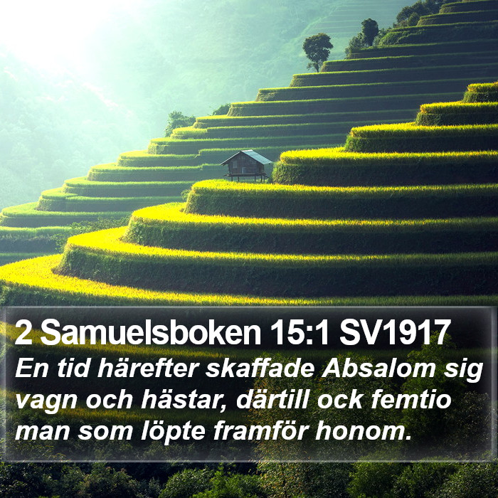 2 Samuelsboken 15:1 SV1917 Bible Study