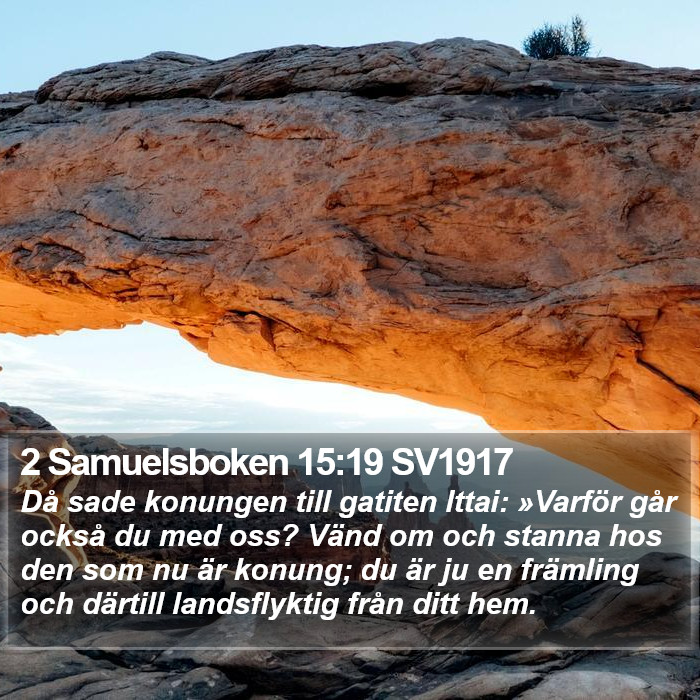 2 Samuelsboken 15:19 SV1917 Bible Study