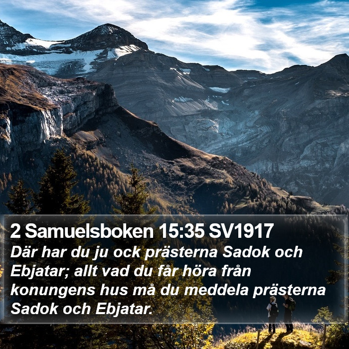 2 Samuelsboken 15:35 SV1917 Bible Study