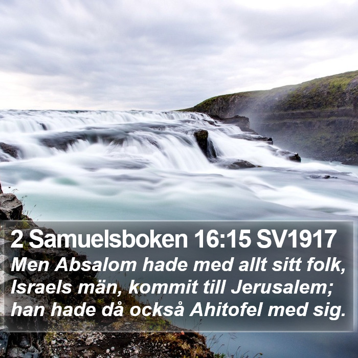 2 Samuelsboken 16:15 SV1917 Bible Study