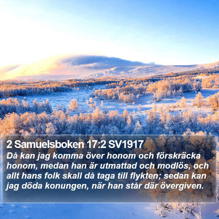 2 Samuelsboken 17:2 SV1917 Bible Study