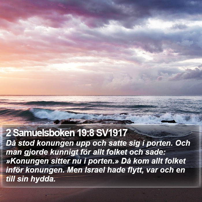 2 Samuelsboken 19:8 SV1917 Bible Study