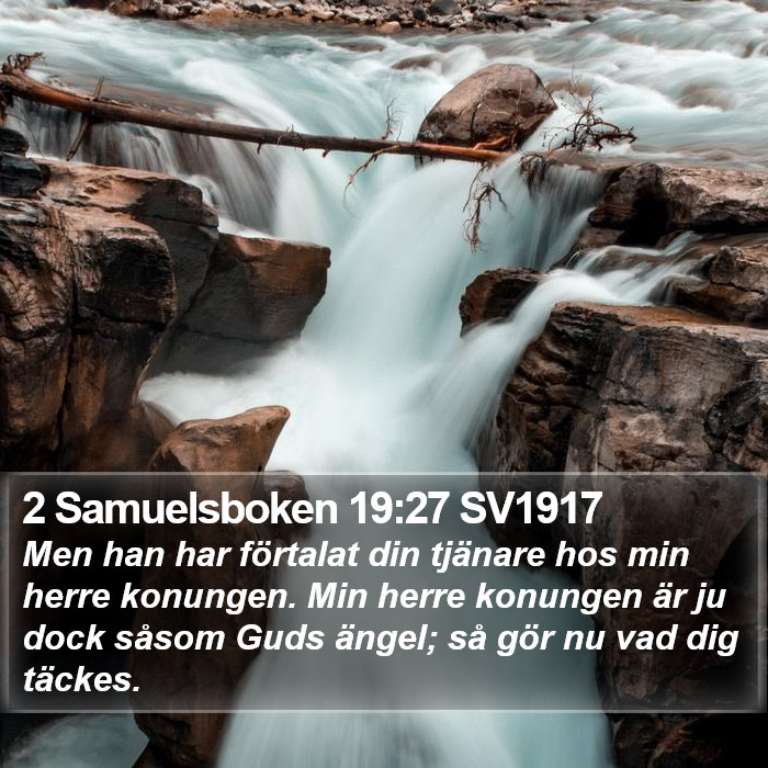 2 Samuelsboken 19:27 SV1917 Bible Study