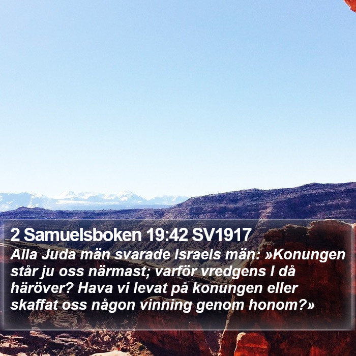 2 Samuelsboken 19:42 SV1917 Bible Study