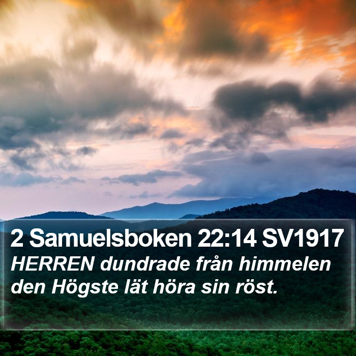 2 Samuelsboken 22:14 SV1917 Bible Study