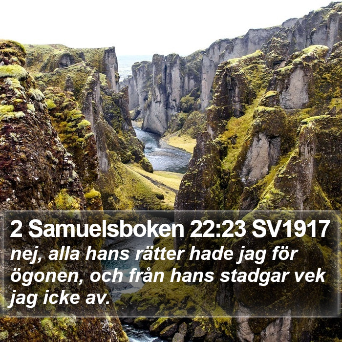 2 Samuelsboken 22:23 SV1917 Bible Study