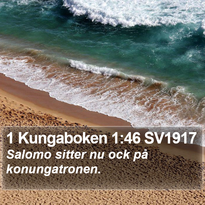 1 Kungaboken 1:46 SV1917 Bible Study