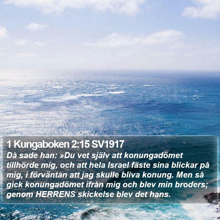 1 Kungaboken 2:15 SV1917 Bible Study