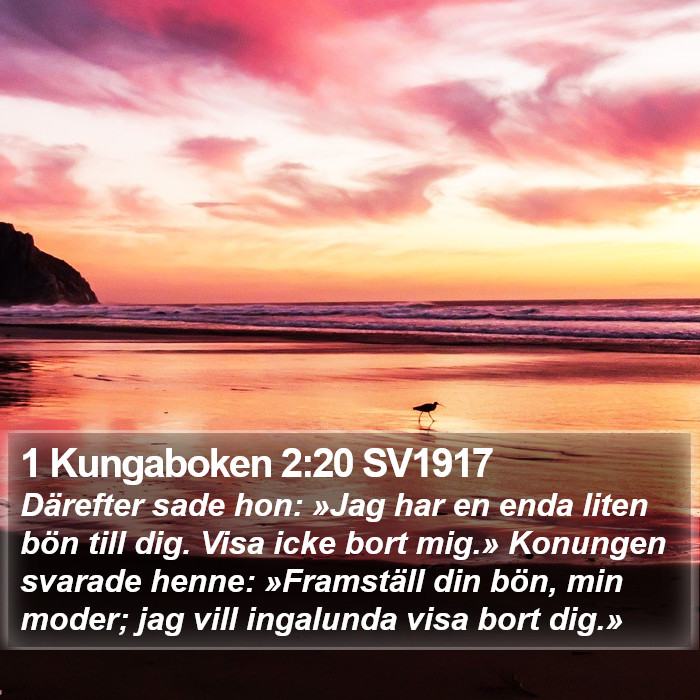 1 Kungaboken 2:20 SV1917 Bible Study