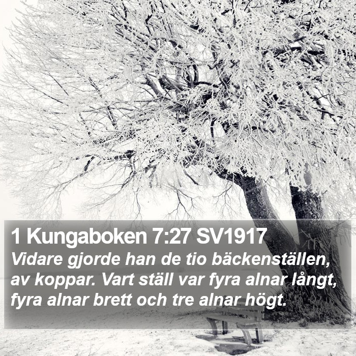 1 Kungaboken 7:27 SV1917 Bible Study